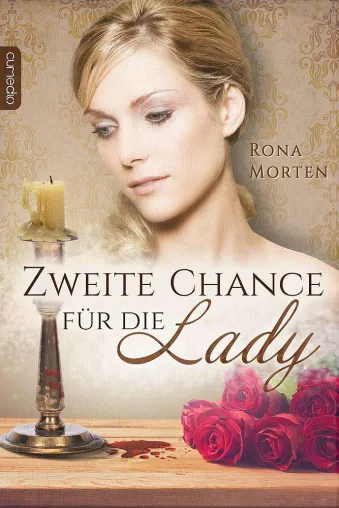 Bild: Rona Morten: Zweite Chance für die Lady