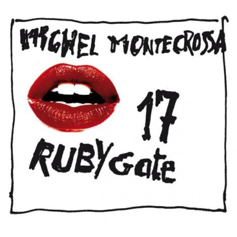 Cover - Michel Montecrossa's Single 'Ruby Gate 17'