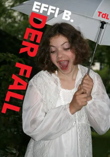 Bild: Effi B. - Der Fall, Ein neuer Blick auf Theodor Fontanes »Effi Briest« im ACUDtheater