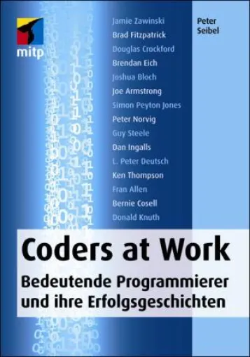 Bild: Coders at Work – Bedeutende Programmierer und ihre Erfolgsgeschichten