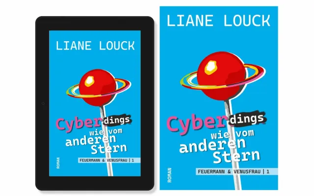 Bild: Neuerscheinung: "Cyberdings wie vom anderen Stern" eine Ü40-Chat-Lovestory zwischen Bayern & Bangkok