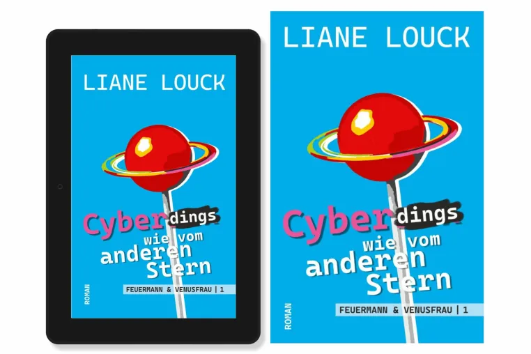 Bild: Neuerscheinung: "Cyberdings wie vom anderen Stern" eine Ü40-Chat-Lovestory zwischen Bayern & Bangkok