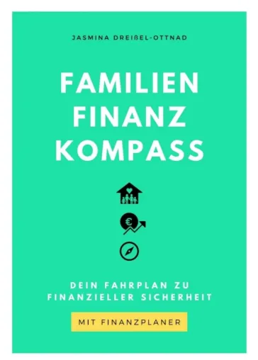 Bild: Familien Finanz Kompass - Ein Fahrplan zu finanzieller Sicherheit für Familien