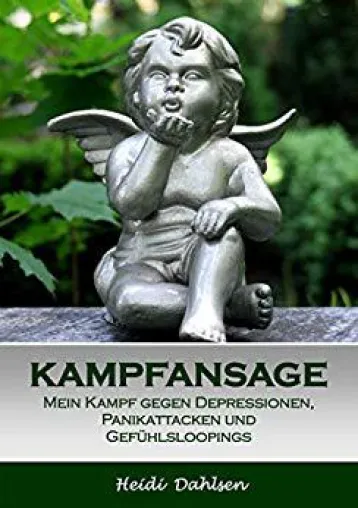 Bild: KAMPFANSAGE: Mein Kampf gegen Depressionen, Panikattacken und Gefühlsloopings