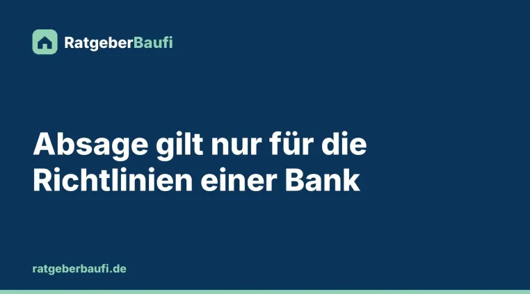 Bild: Warum Banken Selbstständigen die Baufinanzierung ablehnen und was danach hilft