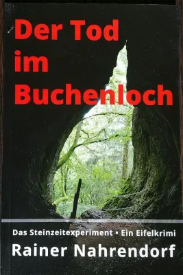 Bild: Der Tod im Buchenloch. Das Steinzeitexperiment.