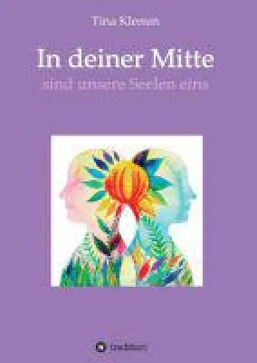 Bild: In deiner Mitte - moderner Gedichtband präsentiert Lyrik im neuen Gewand