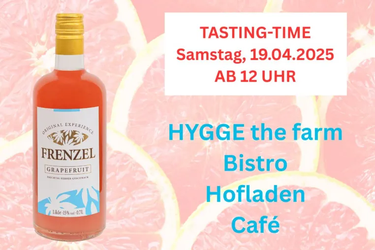 Bild: Tasting am Ostersamstag bei HYGGE in Hamburg: FRENZEL Grapefruit lädt zum Probieren ein!