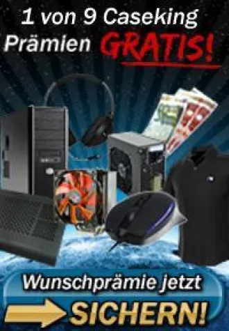 Bild: Große Prämien-Aktion bei Caseking.de