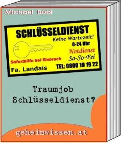 Bild: Traumjob Schlüsseldienst Sa-So-Fei 0-24h - Lustiges Buch erschienen