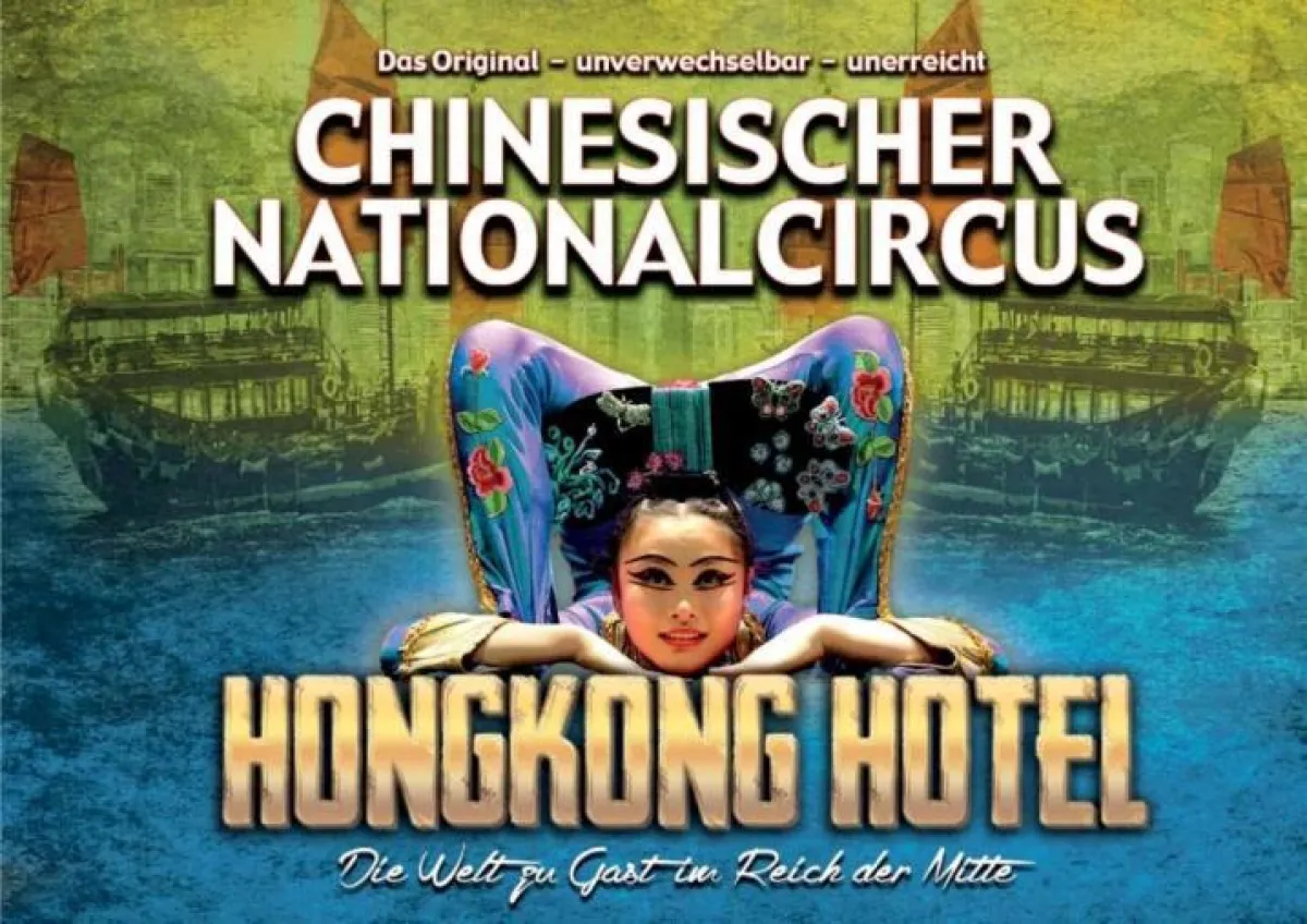 Chinesischer Nationalcircus - The grand HONGKONG HOTEL