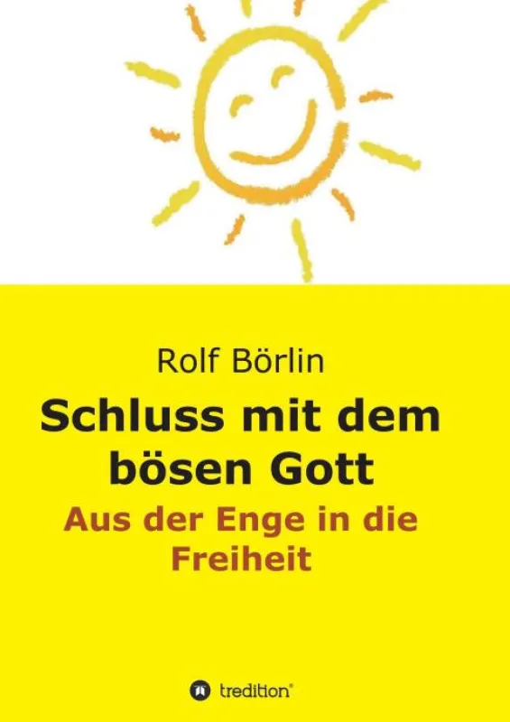Buchneuerscheinung: Schluss mit dem bösen Gott