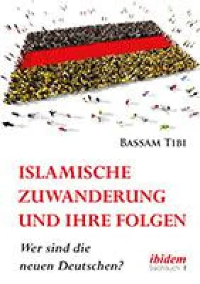 Bild: Bassam Tibi über die Gefahren der "Willkommenskultur": "Islamische Zuwanderung und ihre Folgen"