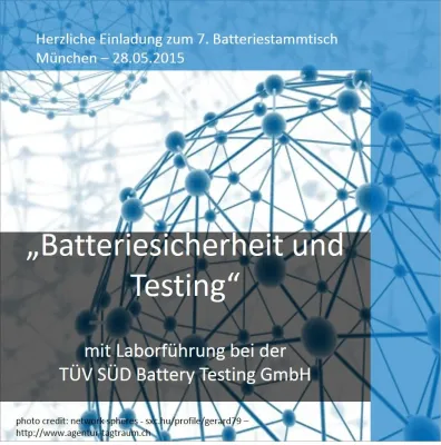 Bild: 7. Batteriestammtisch: Fokus Batteriesicherheit – Li-Ion Tests, Batterien & Versicherung und Laborführung