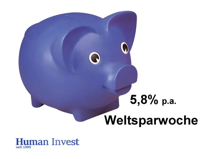 Bild: Weltspartag (Weltsparwoche) bei Human Invest