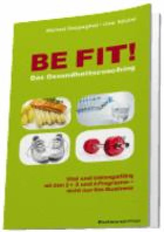 BE FIT ? Das Gesundheintscoaching