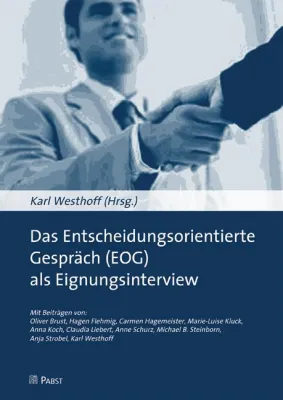 Wirtschaftspsychologie: Wie Personaler und Bewerber im Eignungsinterview Fehler vermeiden Bild: Wirtschaftspsychologie: Wie Personaler und Bewerber im Eignungsinterview Fehler vermeiden