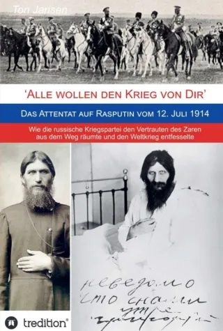 'Alle wollen den Krieg von Dir' - Spannender, historischer Bericht Bild: 'Alle wollen den Krieg von Dir' - Spannender, historischer Bericht