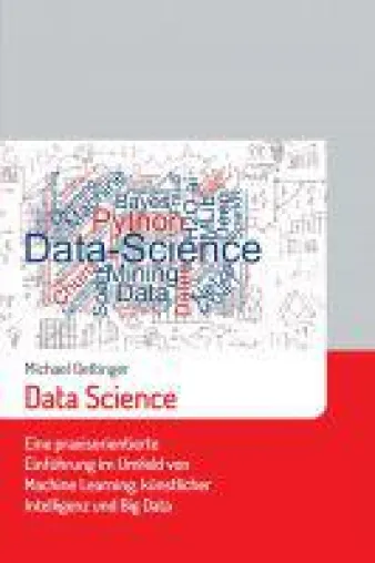 Data Science - Eine praxisorientierte Einführung Bild: Data Science - Eine praxisorientierte Einführung