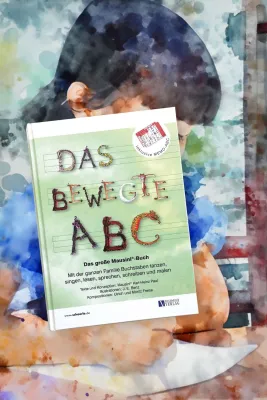 Bild: Mit Freude Buchstaben lernen. Ein liebevoll gestaltetes ABC-Buch mit Tierbuchstaben und Übungsseiten
