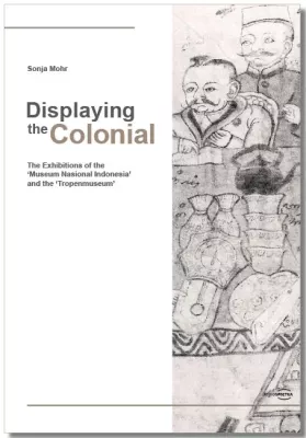 Bild: Neuerscheinung aus dem regiospectra Verlag: "Displaying the Colonial"