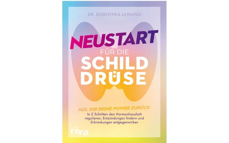 Bild: Neue Hoffnung bei Schilddrüsenerkrankungen: „Neustart für die Schilddrüse“ jetzt erhältlich