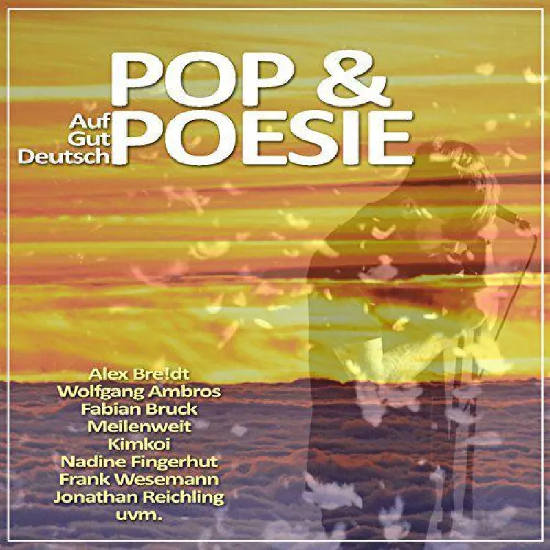 Auf gut Deutsch - Pop und Poesie