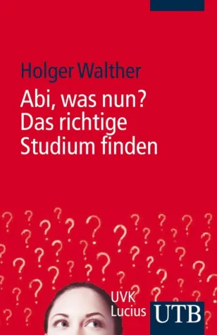 Abi, was nun? Bild: Abi, was nun?