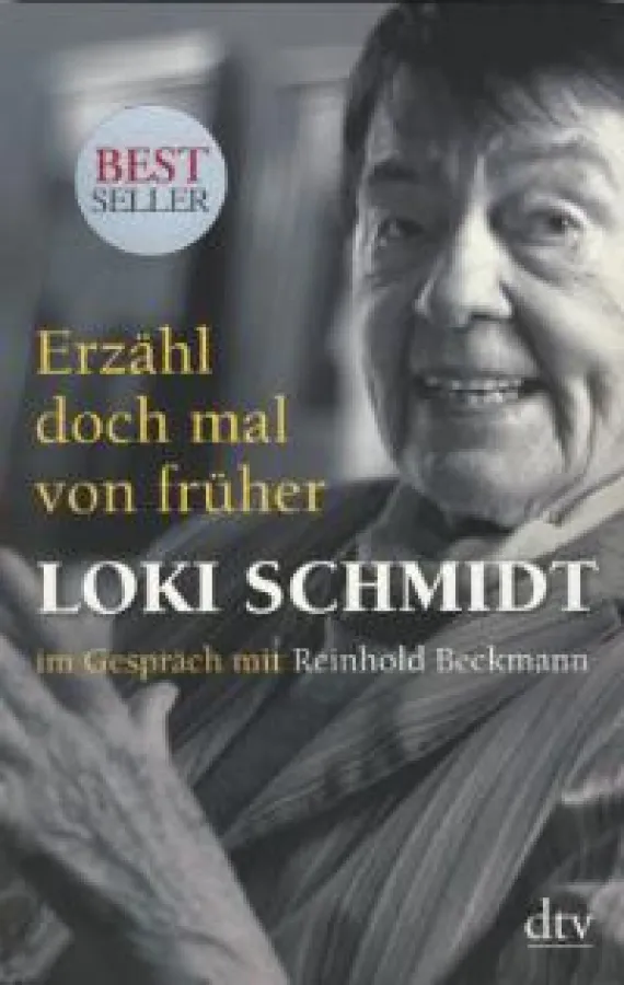 Loki Schmidt: »Erzähl doch mal von früher«, dtv-Verlag München