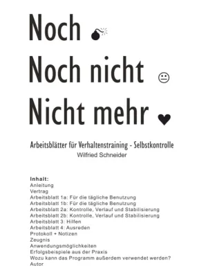 Bild: Noch-Noch nicht-Nicht mehr - Effektives Verhaltenstraining für bessere Selbstkontrolle