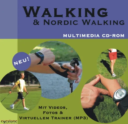 Der Walking-Trend erreicht den PC - Walking & Nordic Walking - Multimedia CD-Rom Bild: Der Walking-Trend erreicht den PC - Walking & Nordic Walking - Multimedia CD-Rom