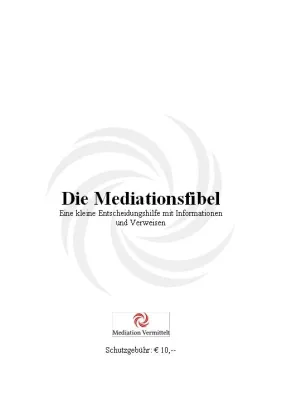 Bild: Mediation Vermittelt veröffentlicht „Die Mediationsfibel“