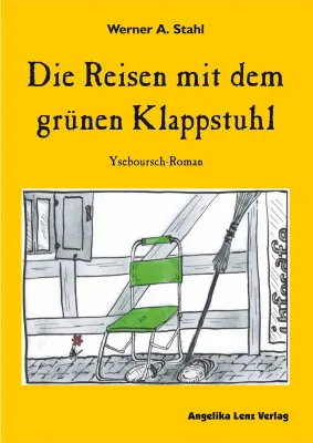 Bild: Die Reisen mit dem grünen Klappstuhl: Plötzlich ist man in einer anderen Zeit – und nicht nur das ...