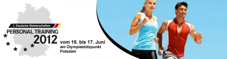 1. Deutsche Meisterschaft im Personal Training Bild: 1. Deutsche Meisterschaft im Personal Training