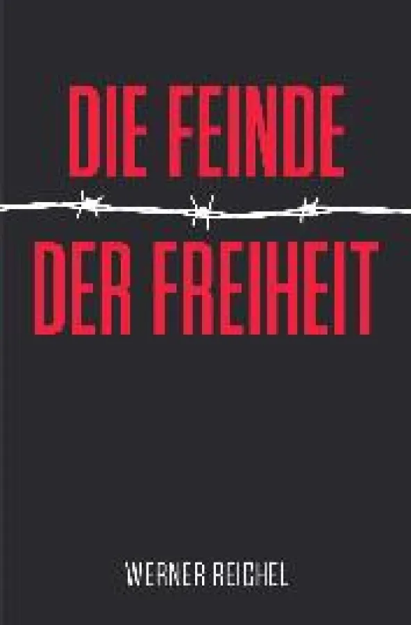 Die Feinde der Freiheit