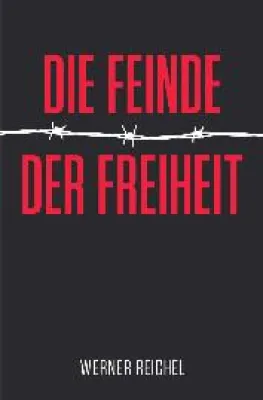Buchneuerscheinung: Die Feinde der Freiheit Bild: Buchneuerscheinung: Die Feinde der Freiheit