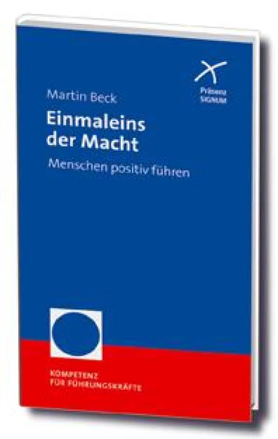Einmaleins der Macht - Der neue Titel der Präsenz SIGNUM-Reihe für Führungskräfte