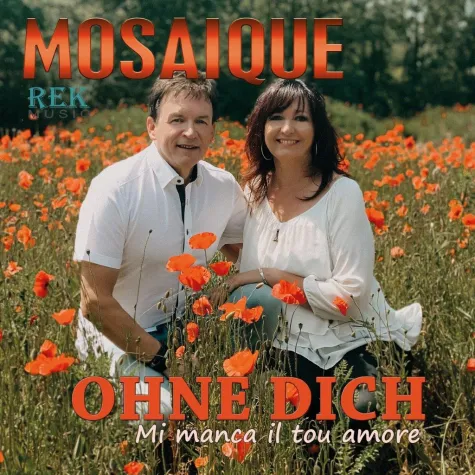 Bild: Mosaique-Ohne dich ( mi manca il tou amore)