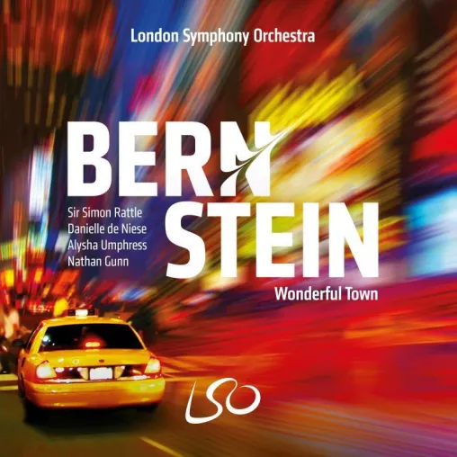 Bild: CD-Neuveröffentlichung 07.09.2018: London Symphony Orchestra / Sir Simon Rattle: L. Bernstein „Wonderful Town“