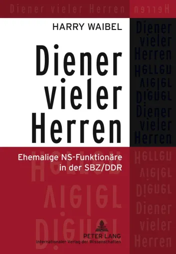 Bild: Ehemalige NS-Funktionäre in der SBZ/DDR