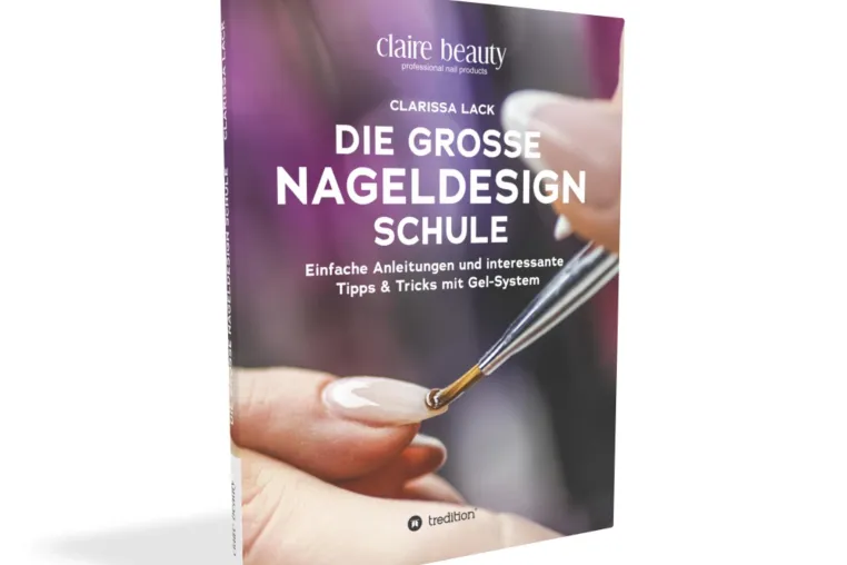 Buchvorstellung „Die grosse Nageldesign Schule“ von Clarissa Lack Bild: Buchvorstellung „Die grosse Nageldesign Schule“ von Clarissa Lack