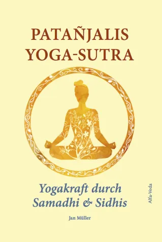 Weltyogatag: Jetzt Yoga-Sutra lesen Bild: Weltyogatag: Jetzt Yoga-Sutra lesen