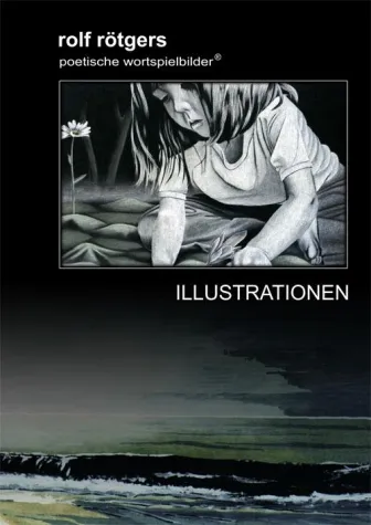 Rolf Rötgers poetische Wortspielbilder: ILLUSTRATIONEN Bild: Rolf Rötgers poetische Wortspielbilder: ILLUSTRATIONEN