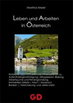 Bild: Neuerscheinung im GD-Verlag: Leben und Arbeiten in Österreich