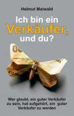 Bild: Ich bin ein Verkäufer, und du? - Anregendes Praxis-Lehrbuch