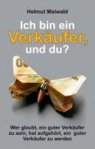 Bild: Ich bin ein Verkäufer, und du? - Anregendes Praxis-Lehrbuch
