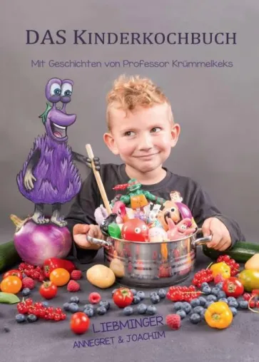 Bild: Buchpräsentation „DAS Kinderkochbuch“ Annegret & Joachim Liebminger, Neuerscheinung