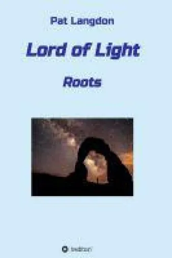 Lord of Light - Science Fiction Roman aus dem Jahr 2088 Bild: Lord of Light - Science Fiction Roman aus dem Jahr 2088