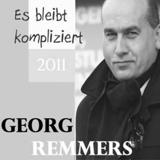 Georg Remmers - Es bleibt kompliziert Bild: Georg Remmers - Es bleibt kompliziert