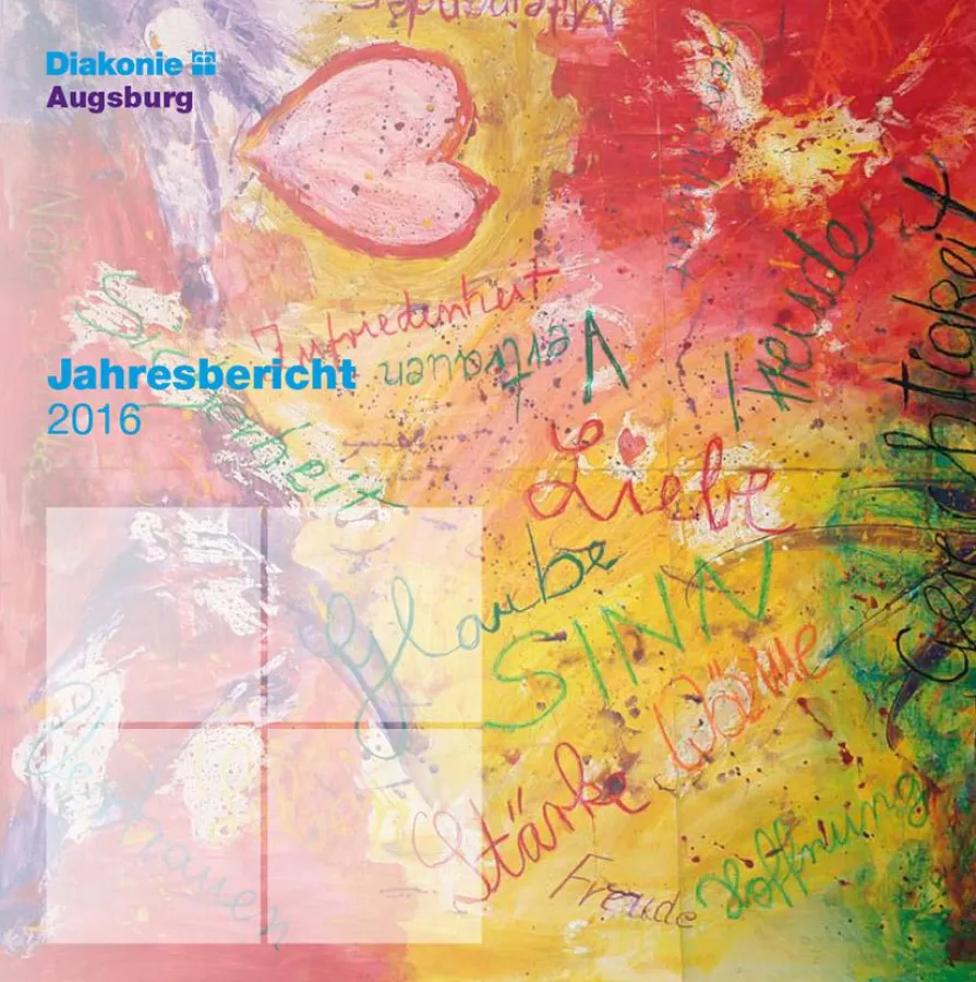 Diakonisches Werk Augsburg veröffentlicht Jahresbericht 2016.